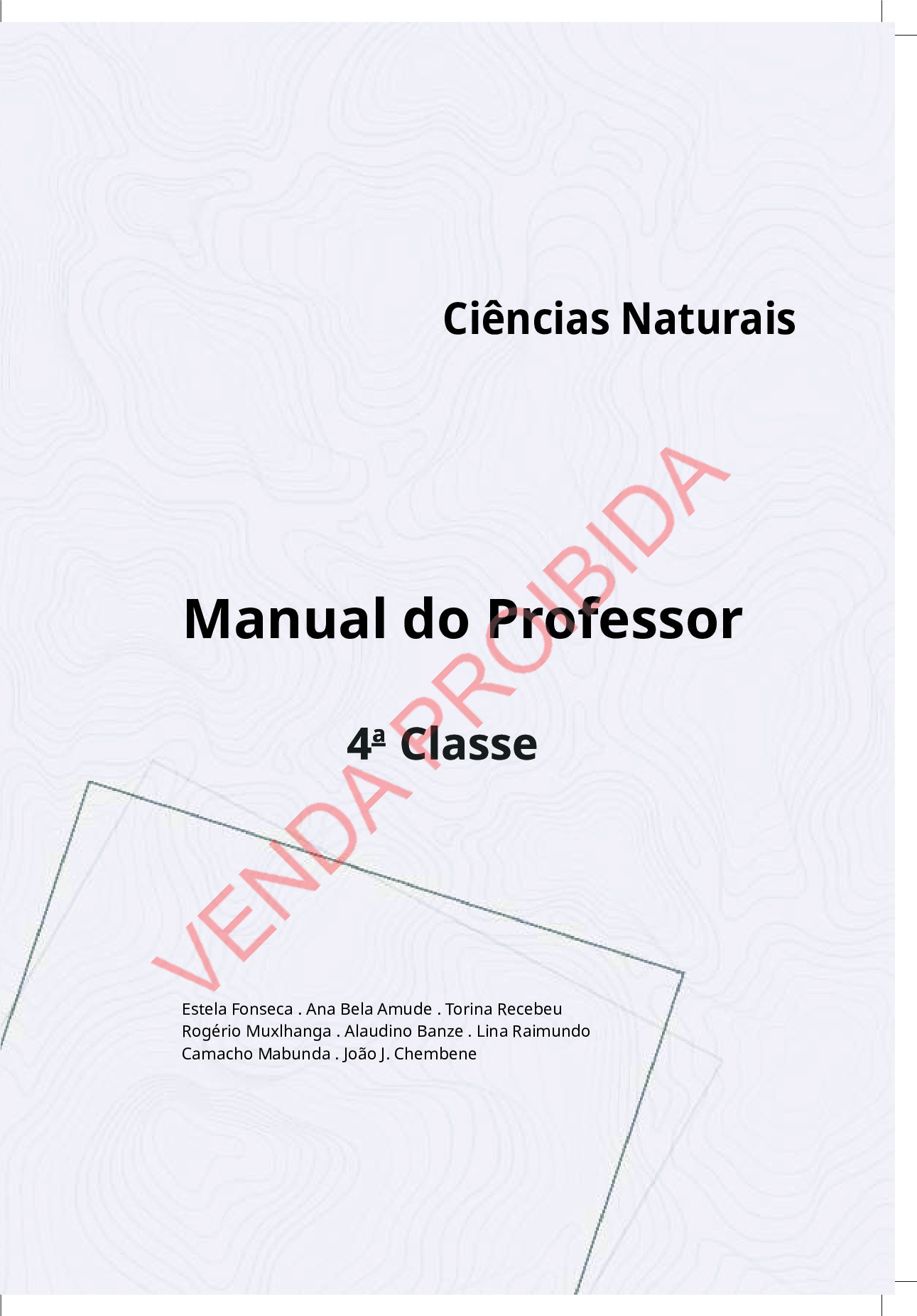 Ciências Naturais da 4ª Classe (Manual do Professor - Moçambique) Baixar em PDF