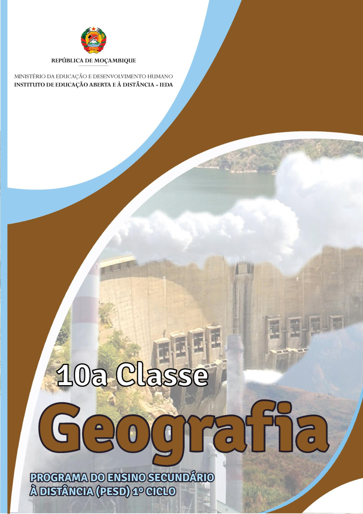 Geografia da 10ª Classe (Módulo do PESD 1 - IEDA Moçambique 2017) Baixar em PDF