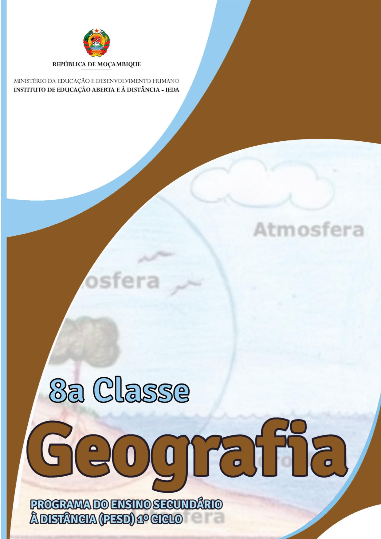 Geografia da 8ª Classe (Módulo do PESD 1 - IEDA Moçambique 2017) Baixar em PDF